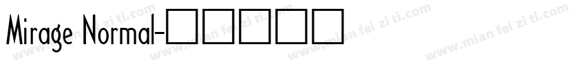 Mirage Normal字体转换